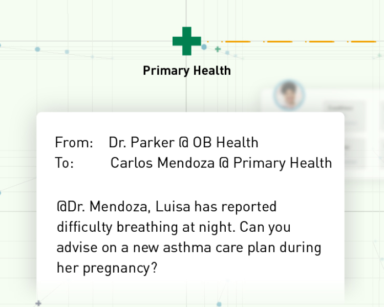 Notification of Luisa's primary care provider receiving a message from her OBGYN